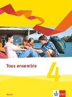 bokomslag Tous ensemble 4. Schulbuch fester Einband 4. Lernjahr. Ausgabe Bayern