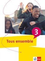 bokomslag Tous ensemble 3. Schulbuch 3. Lernjahr