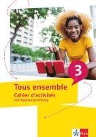 Tous ensemble 3. Cahier d'activités mit Mediensammlung 3. Lernjahr 1