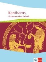 bokomslag Kantharos. Begleitgrammatik ab 8./9. Klasse bis incl. Universität