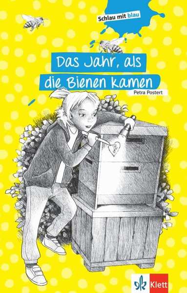 Stephanie Eikerling, Petra Postert - Das Jahr, als die Bienen kamen, Häftad