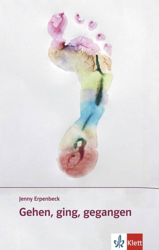 Jenny Erpenbeck - Gehen, ging, gegangen, Häftad