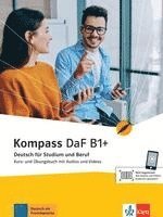 bokomslag Kompass DaF B1+. Kurs- und Übungsbuch
