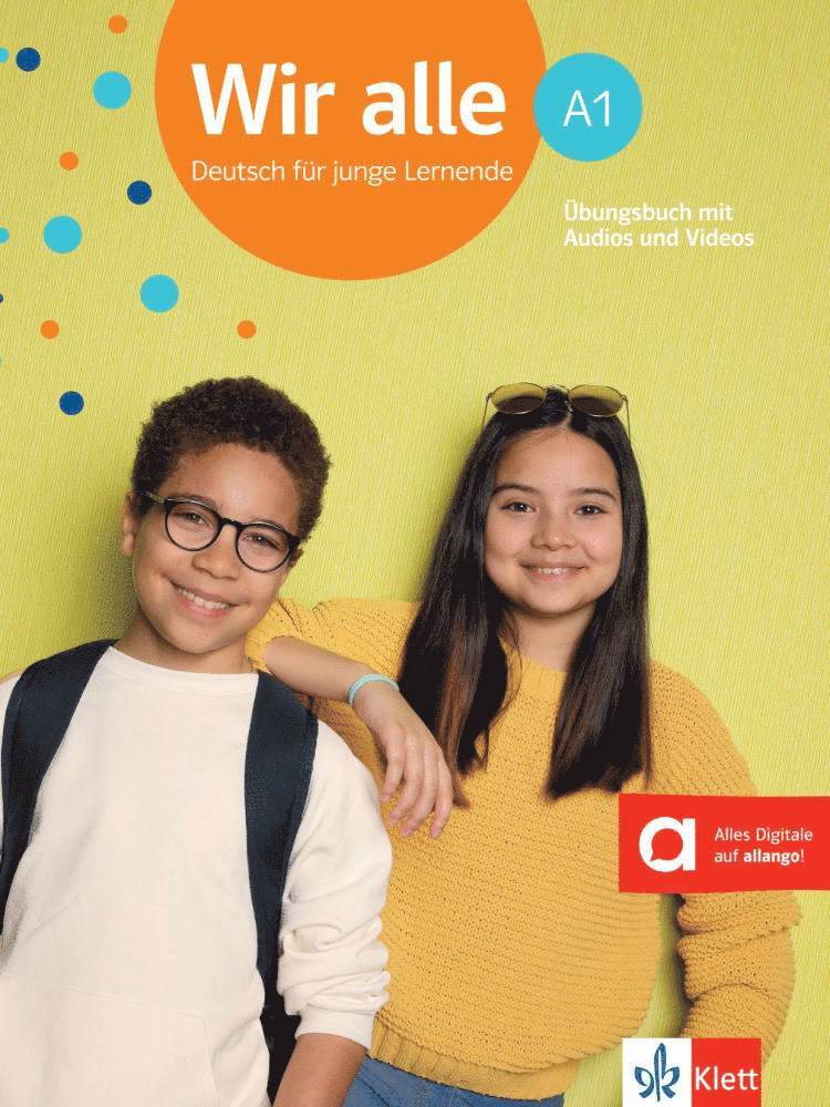 Bettina Melchers - Wir alle A1. Übungsbuch mit Audios und Videos, Häftad