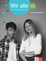 bokomslag Wir alle A2. Unterrichtshandbuch