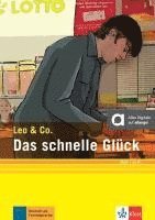 Das schnelle Glück (Stufe 1). Buch + Online 1