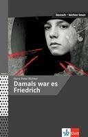 Hans Peter Richter, Angelika Lundquist-Mog - Damals war es Friedrich, Häftad