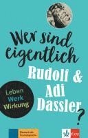 bokomslag Wer sind eigentlich Rudolf & Adi Dassler?