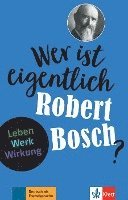 bokomslag Wer ist eigentlich Robert Bosch?
