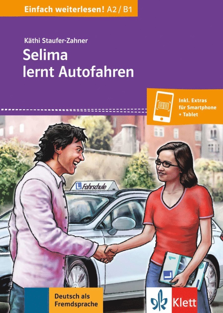 Käthi Staufer-Zahner - Selima lernt Autofahren. Buch + online, Häftad