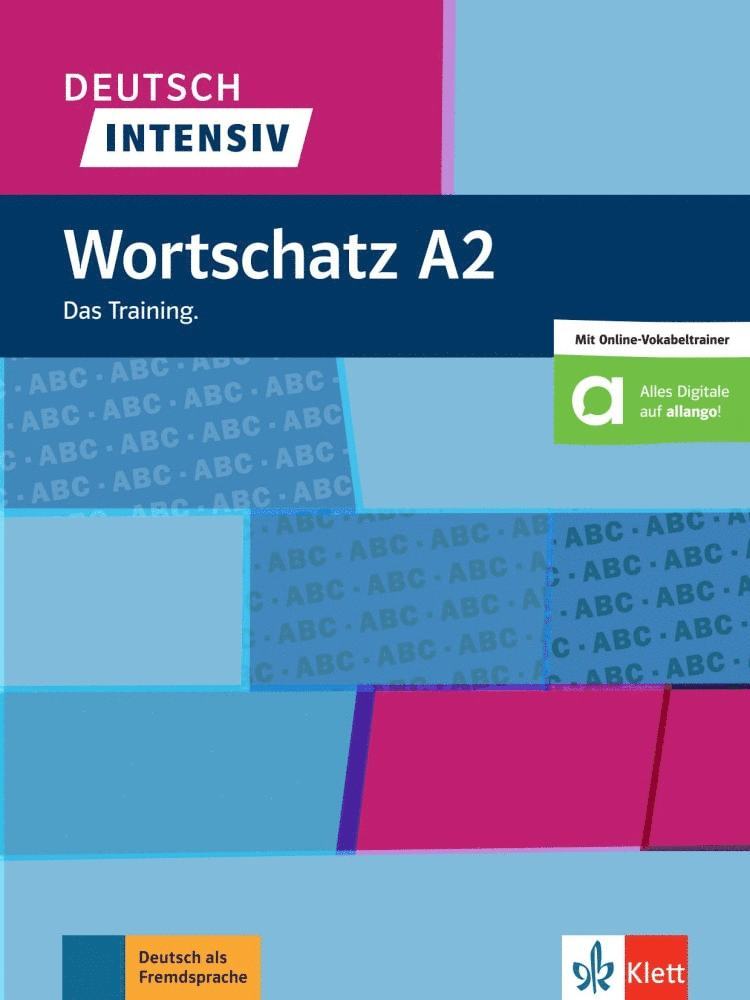 Deutsch intensiv Wortschatz A2. Das Training. Buch + online, Häftad