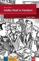bokomslag Großer Knall in Frankfurt. Buch + Online