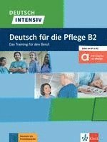 bokomslag Deutsch intensiv Deutsch für die Pflege B2.  Buch + Online