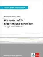 bokomslag Wissenschaftlich arbeiten und schreiben. Lösungen und Praxishinweise