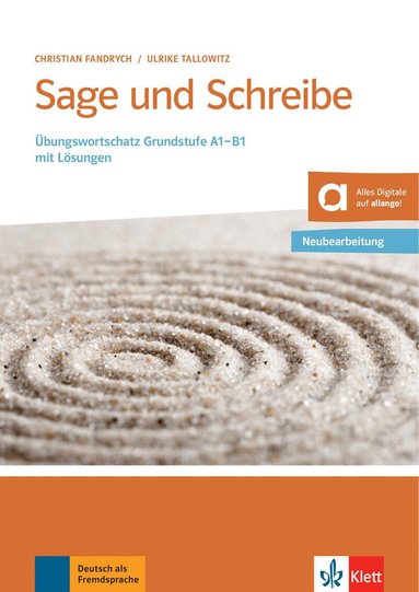 Christian Fandrych, Ulrike Tallowitz - Sage und Schreibe - Neubearbeitung, Häftad