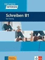 bokomslag Deutsch intensiv Schreiben B1. Das Training. Buch