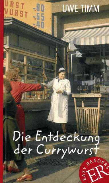 Uwe Timm - Die Entdeckung der Currywurst, Häftad