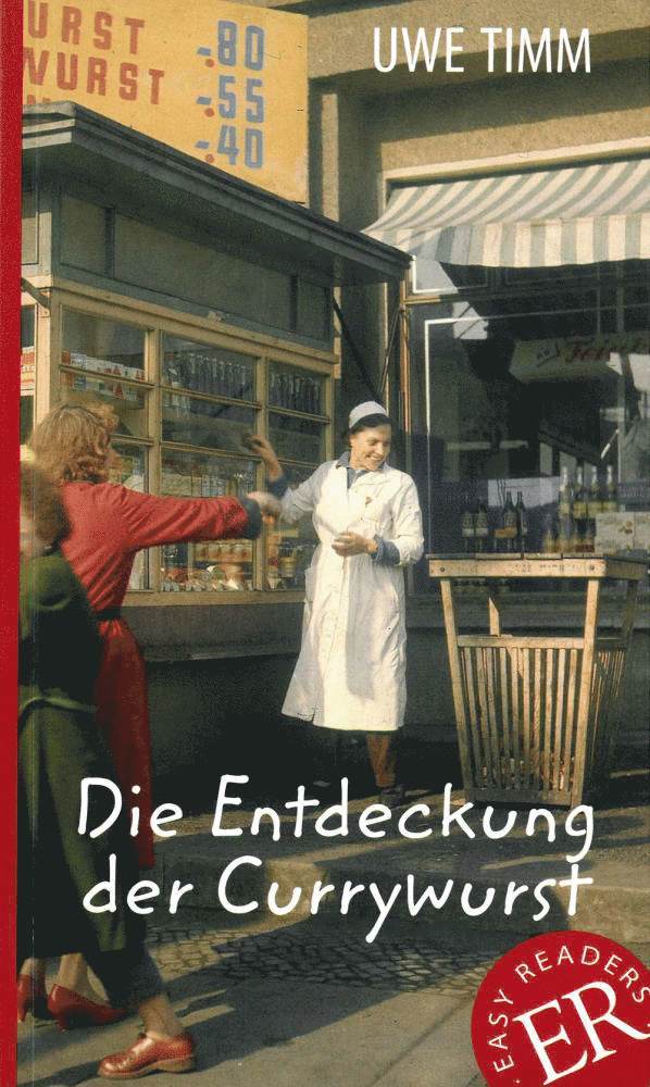 Uwe Timm - Die Entdeckung der Currywurst, Häftad