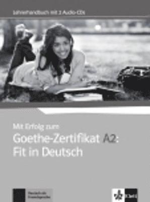 Mit Erfolg zum Goethe-Zertifikat 1