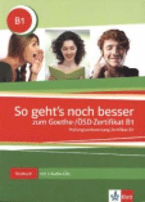 bokomslag So geht's noch besser zum Goethe-/OSD-Zertifikat B1 - Libro + 3 CD