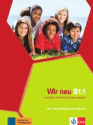 bokomslag Wir neu B1.1. Lehr- und Arbeitsbuch mit Audio-CD