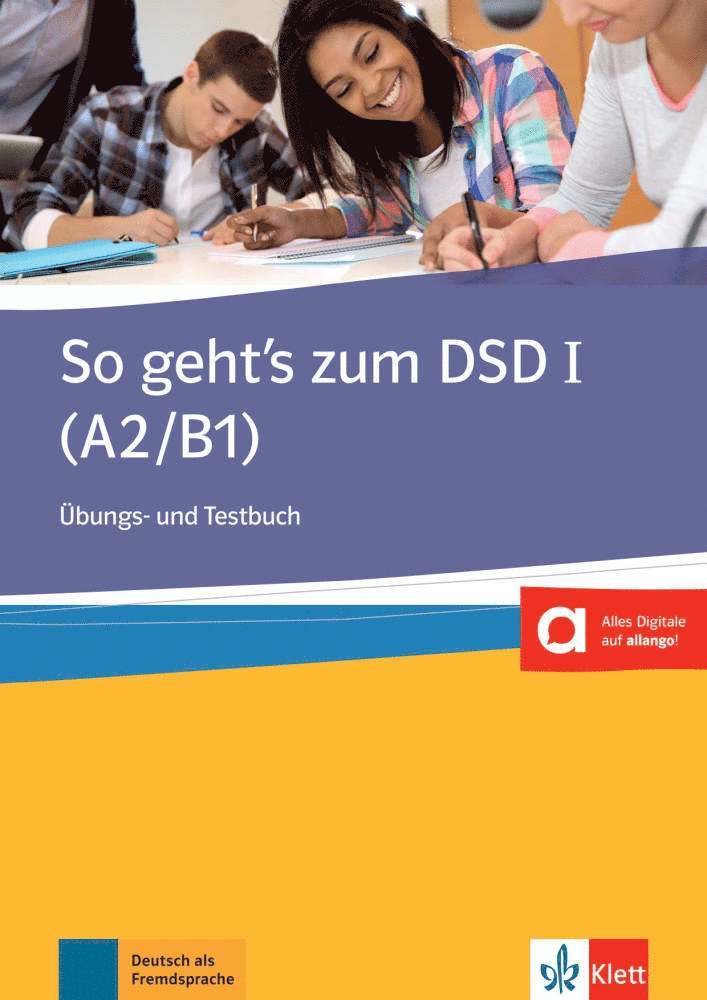 So geht's zum DSD 1 A2/B1, Häftad