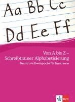 bokomslag Von A bis Z - Alphabetisierungskurs für Erwachsene / Schreibheft A1