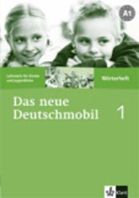 bokomslag Das Neue Deutschmobil 1. Wörterheft