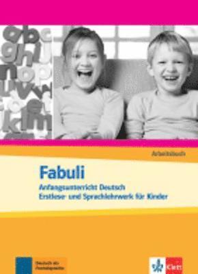bokomslag Fabuli. Anfangsunterricht Deutsch. Erstlese- und Sprachlehrwerk für Kinder. Arbeitsbuch