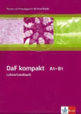 bokomslag DaF kompakt. Lehrerhandbuch A1-B1