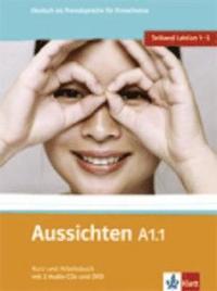 bokomslag Aussichten. Teilband A1.1: Kurs- und Arbeitsbuch