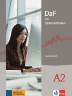 bokomslag DaF im Unternehmen A2. Lehrerhandbuch