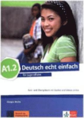 bokomslag Deutsch echt einfach A1.2. Kurs- und Übungsbuch mit Audios und Videos online