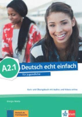 bokomslag Deutsch echt einfach A2.1. Kurs- und Übungsbuch mit Audios und Videos online