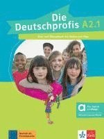 bokomslag Die Deutschprofis A2.1 - Hybride Ausgabe allango. Kurs- und Übungsbuch mit Audios und Clips inklusive Lizenzschlüssel allango (24 Monate)