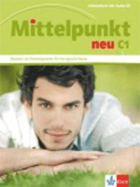 bokomslag Mittelpunkt neu C1. Arbeitsbuch mit Audio-CD
