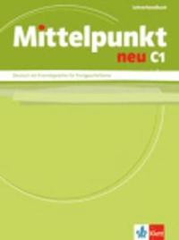 bokomslag Mittelpunkt. Lehrerhandbuch C1