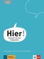 Hier! A2. Lehrerhandbuch mit vier Audio-CDs und Video-DVD 1