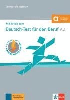 bokomslag Mit Erfolg zum Deutsch-Test für den Beruf A2. Übungs- und Testbuch mit digitalen Extras