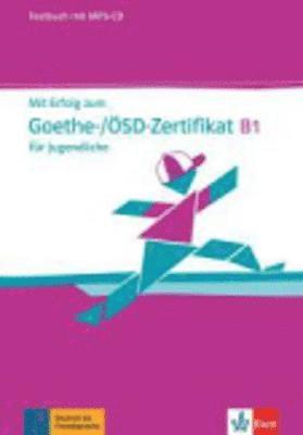 bokomslag Mit erfolg zum goethe-/sd-zertifikat b1 fr jugendliche, libro de tests + cd (MP3)