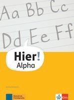 bokomslag Hier! Alpha. Schreibtrainer