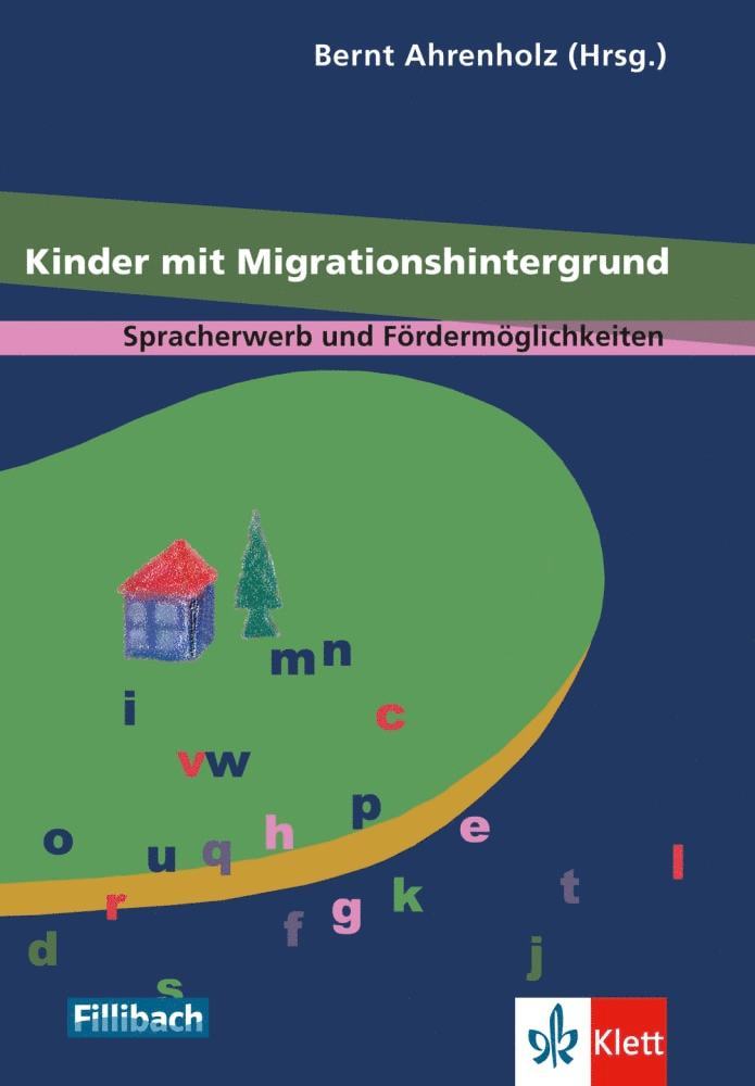 Ernst Apeltauer, Werner Knapp, Wilhelm Griesshaber, Ulrich Steinmüller, Rosemarie Tracy, Petra Wieler, Heidi Rösch, Bernt Ahrenholz - Kinder mit Migrationshintergrund, Häftad
