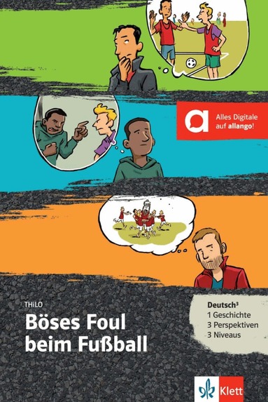 Thilo - Boses Foul beim Football - Buch + Online-Angebot (A1-B1), Häftad
