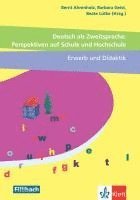 bokomslag Deutsch als Zweitsprache: Perspektiven auf Schule und Hochschule, Erwerb und Didaktik