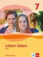 bokomslag Leben leben 7. Ausgabe Bayern Realschule. Schülerband Klasse 7