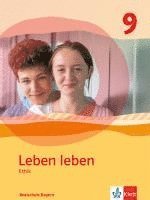 bokomslag Leben leben 9. Schülerband Klasse 9. Ausgabe Bayern Realschule