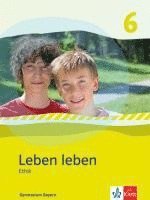 bokomslag Leben Leben 6. Schülerband Klasse 6. Ausgabe Bayern
