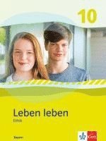 bokomslag Leben leben 10. Schulbuch Klasse 10. Ausgabe Bayern