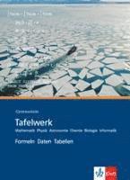 bokomslag Tafelwerk. Mathematik, Physik, Astronomie, Chemie, Biologie, Informatik. Gymnasium