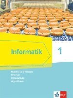 bokomslag Informatik 1 (Objekte und Klassen, Internet, Datenschutz, Algorithmen). Schülerbuch Klassen 6/7. Ausgabe Bayern